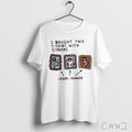 Officials I Bought This With Stamps Legal Tender T Shirt