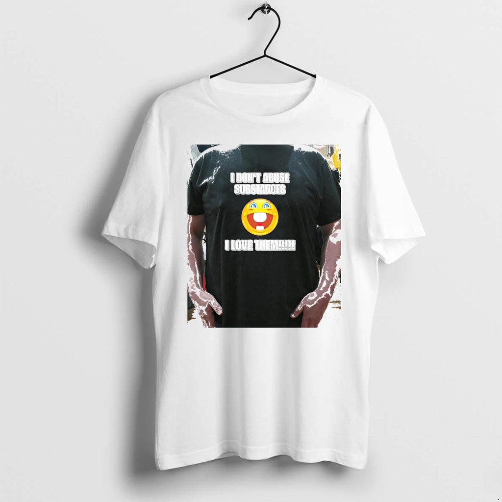 Officials I Dont Abuse Substances Ii Love Them Premium T Shirt