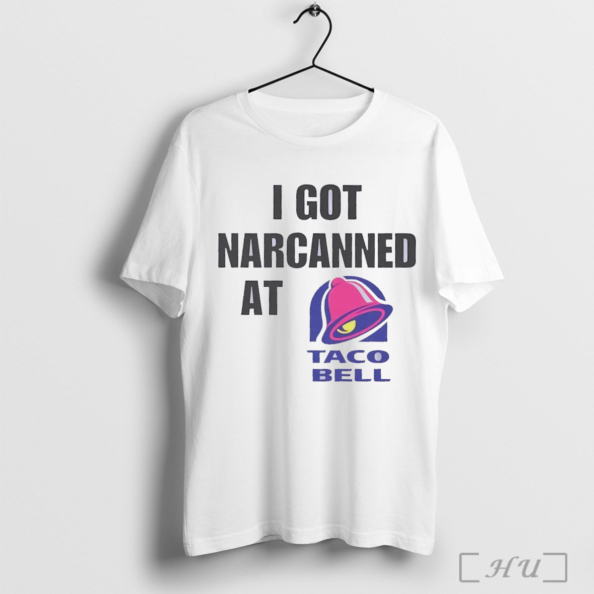 Officials I Got Narcanned At Taco Bell T Shirt