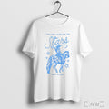 Officials I Was Still Made For The Stars Anne Wilson T Shirt