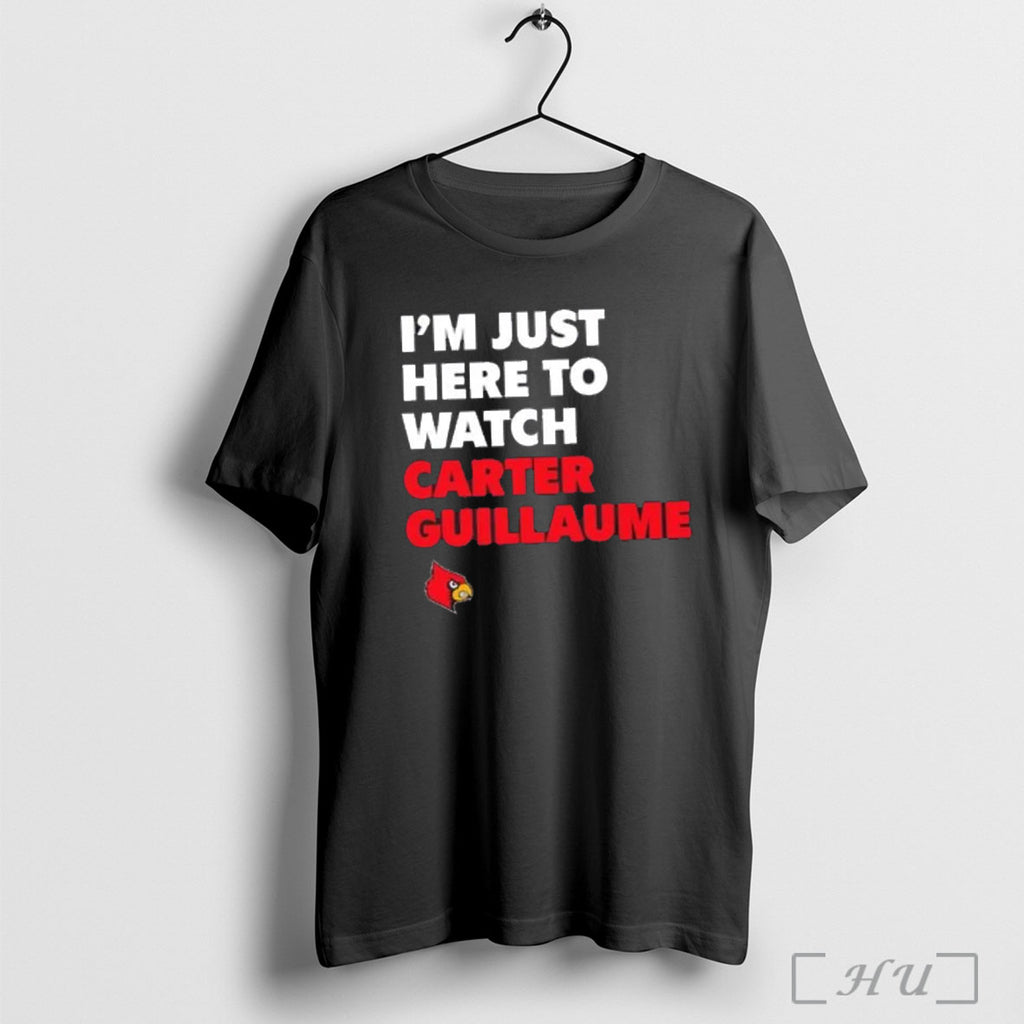Officials Im Just Here To Watch Carter Guillaume Louisville Cardinals T Shirt