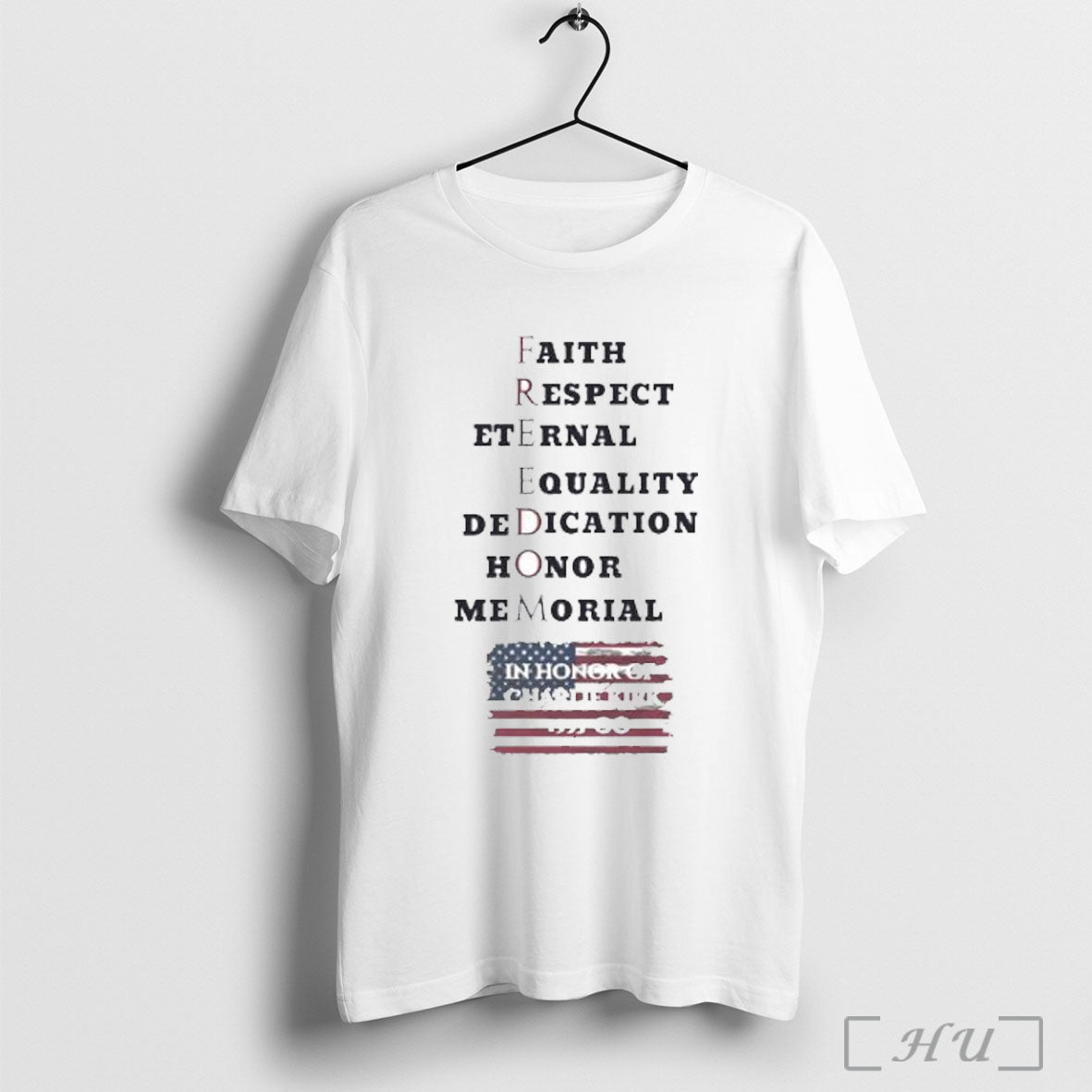 Officials In Honor Of Charlie Kirk Faith Eternal Respect Equality Dedication Honor Memorial