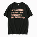 Officials Introverted But Willing To Discuss The Band Rush T Shirt Sweater