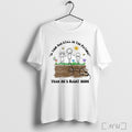 Officials Is Your Dad Still In The Picture Yeah Hes Right Here T Shirt
