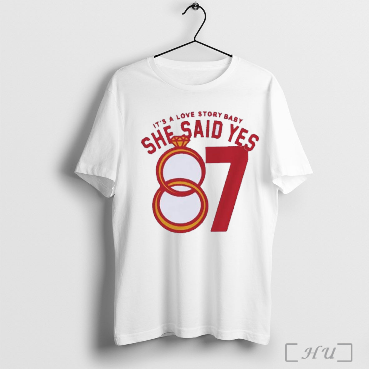 Officials Its A Love Story Baby She Said Yes Travis Kelce T Shirt