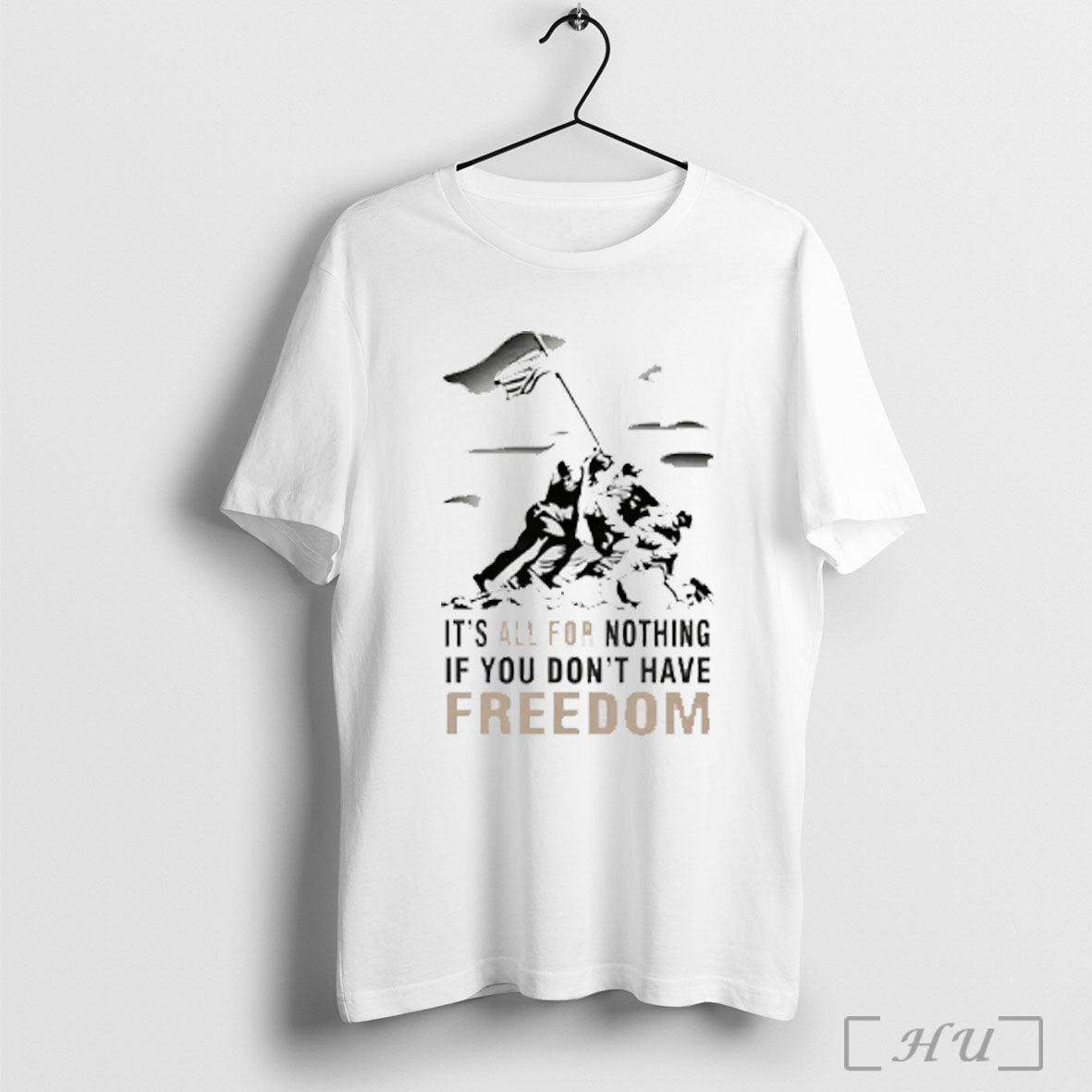 Officials Its All For Nothing If You Dont Have Freedom T Shirt