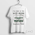 Officials Ive Been To The Nutt House Granbury Texas