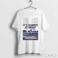 Officials Jade Lemac Its Always At Night Tour 2026 Dates T Shirt