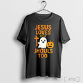 Officials Jesus Loves Ghouls Too Halloween T Shirt