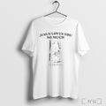 Officials Jesus Loves You So Much It Hurts Ladies T Shirt