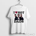 Officials Jonas Brothers I Love Hot Dads Shirt Hoodie Sweater Longsleeve And V Neck