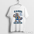 Officials Karns Beavers Dam Proud To Be A Beaver Mascot White S T Shirt