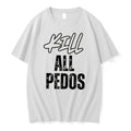 Officials Kill All Pedos Tee Premium T Shirt