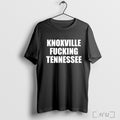 Officials Knoxville Fucking Tennessee T Shirt