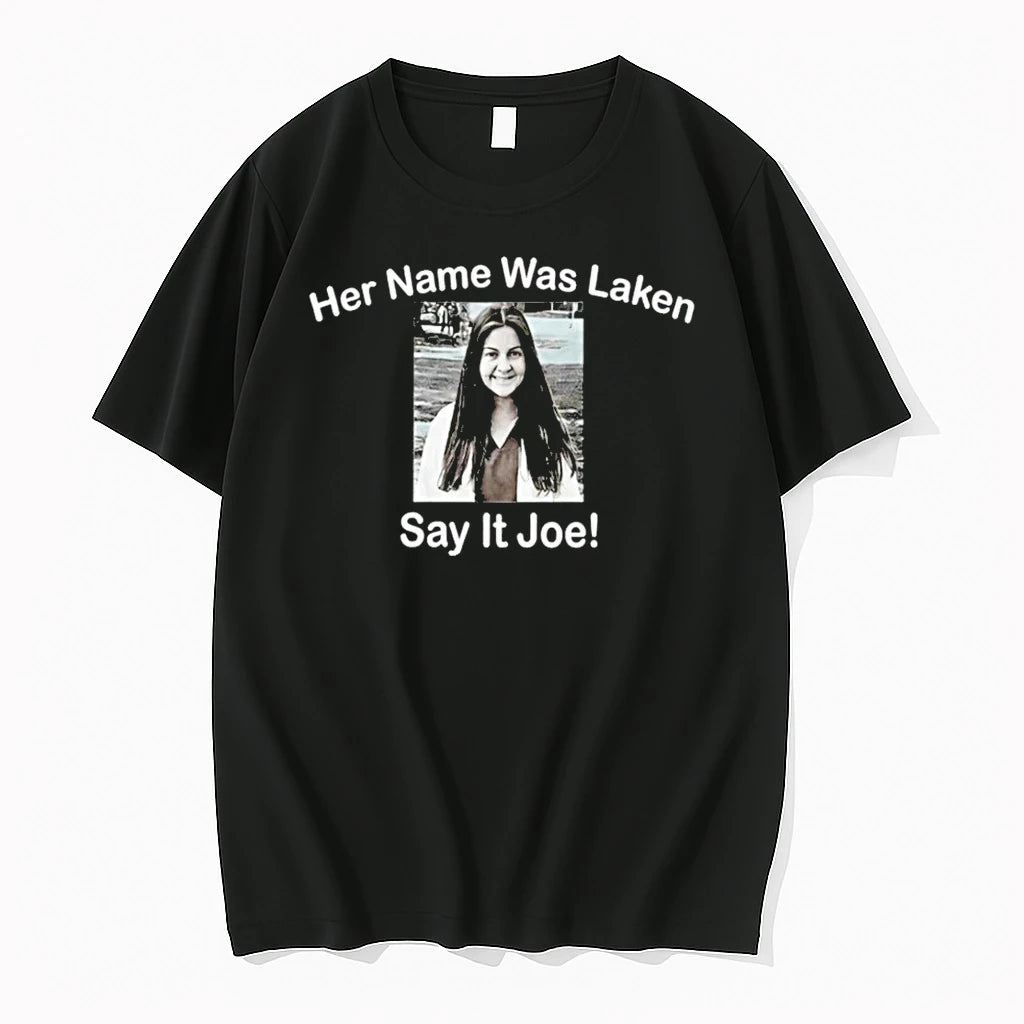 Officials Laken Riley Her Name Was Laken Say It Joe T Shirt Sweater