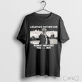 Officials Legends Never Die Robert Redford 1936 2025 T Shirt