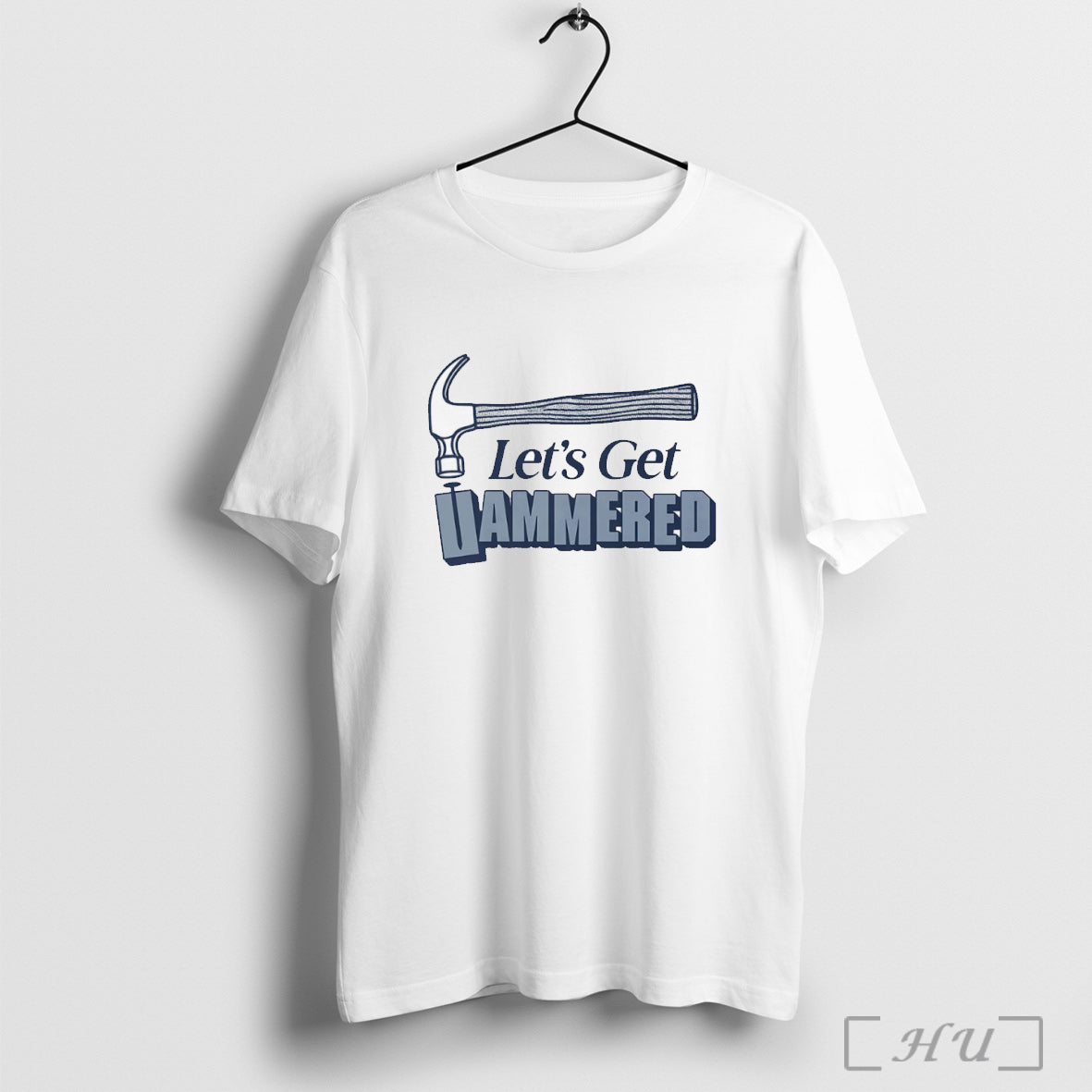 Officials Lets Get Hammered T Shirt