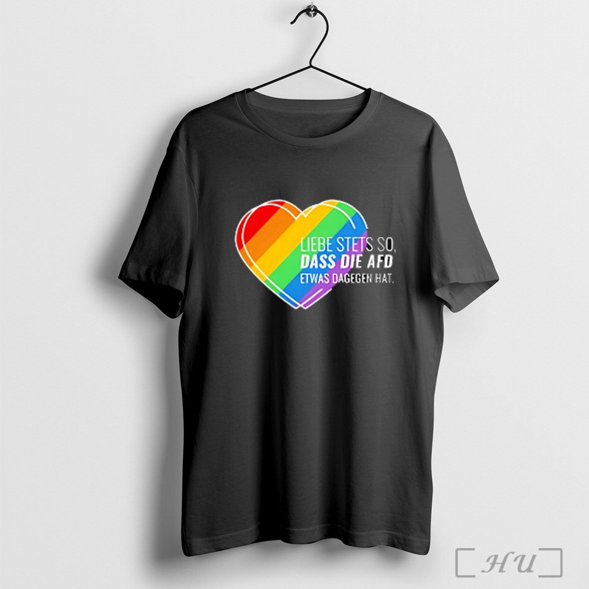 Officials Liebe Stets So Dass Die Afd Etwas Dagegen Hat Pride Heart T Shirt