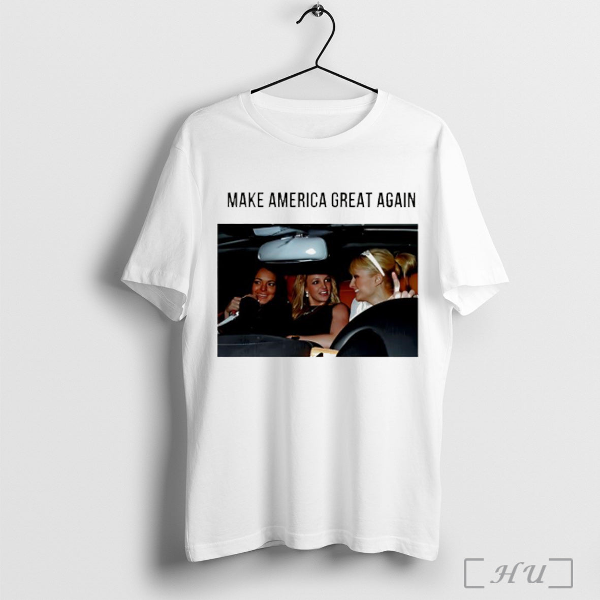 Officials Lindsay Lohan Britney Spears And Paris Hilton Make America Great Again T Shirt