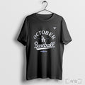 Officials Los Angeles Dodgers 2025 Mlb Postseason Locker Room T Shirt