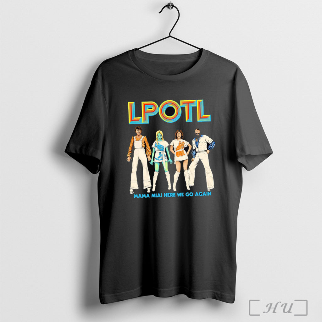 Officials Lpotl Mama Mia Here We Go Again T Shirt