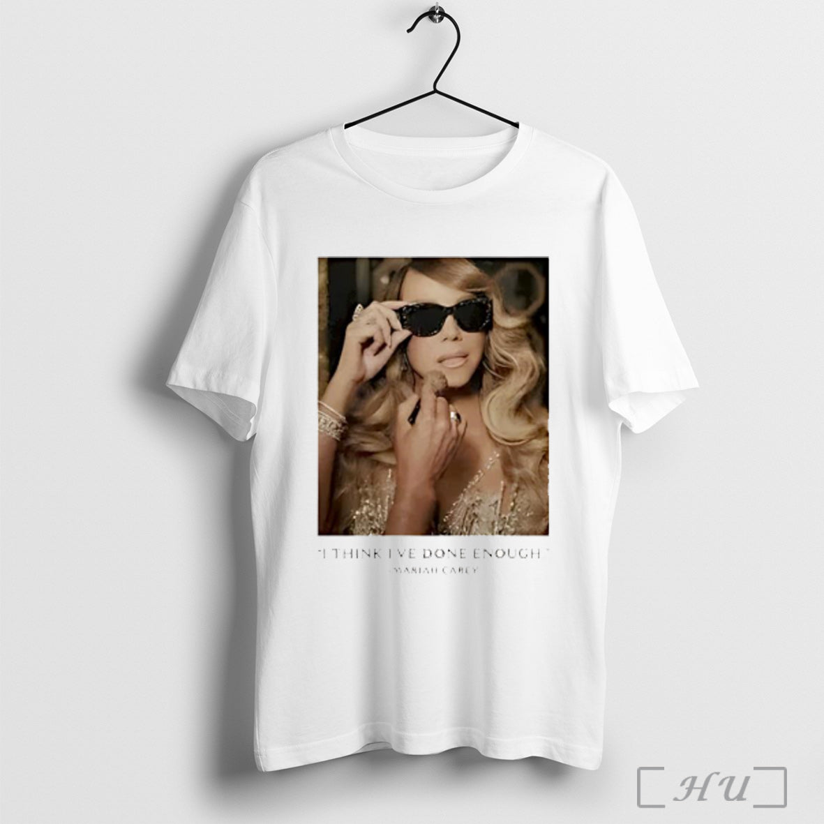 Officials Mariah Carey I Think Ive Done Enough White S T Shirt
