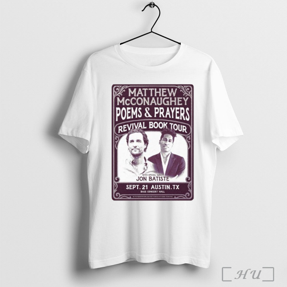 Officials Matthew Mcconaughey Poems And Prayers Revival Book Tour With Jon Batiste T Shirt