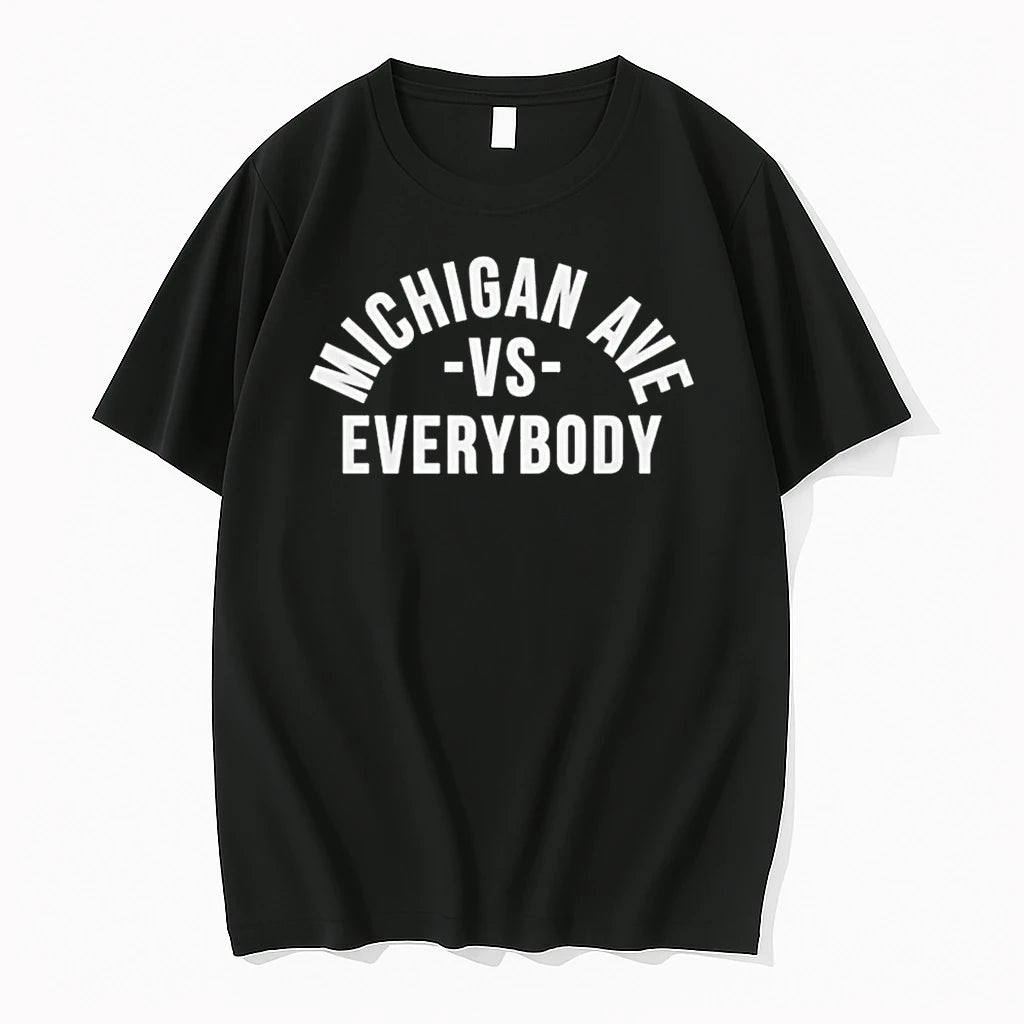Officials Michigan Ave Vs Everybody T Shirt Sweater
