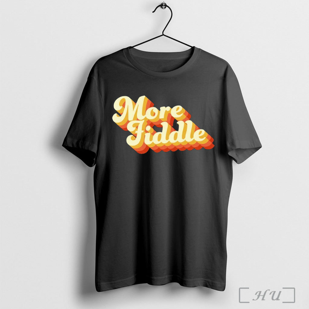 Officials More Fiddle T Shirt