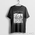 Officials My Heart Burns For Thee If Thou Dost Even Care T Shirt