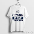 Officials Nashville Predators Preds In The Community T Shirt