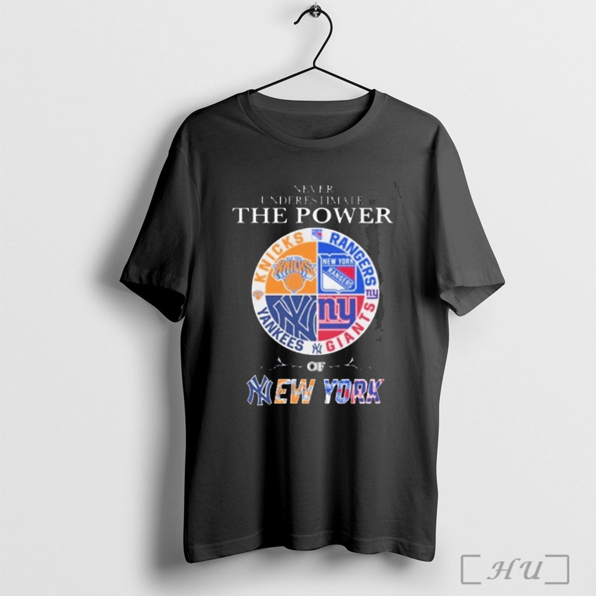 Officials Never Underestimate The Power Of New York T Shirt