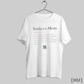Officials New York Yankees Mom A Loving Mother Who Balances Family T Shirt