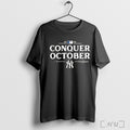 Officials New York Yankees Conquer October 2025 Mlb Postseason T Shirt