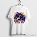 Officials Northwestern Demons Gameday They Not Like Us T Shirt