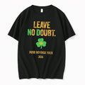 Officials Notre Dame Leave No Doubt Irish Revenge Tour 2026 Tee Premium T Shirt