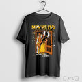 Officials Now We Play Michael Oku And Amira T Shirt