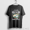 Officials Peanuts God First Family Second Then Green Bay Packers Trophy T Shirt