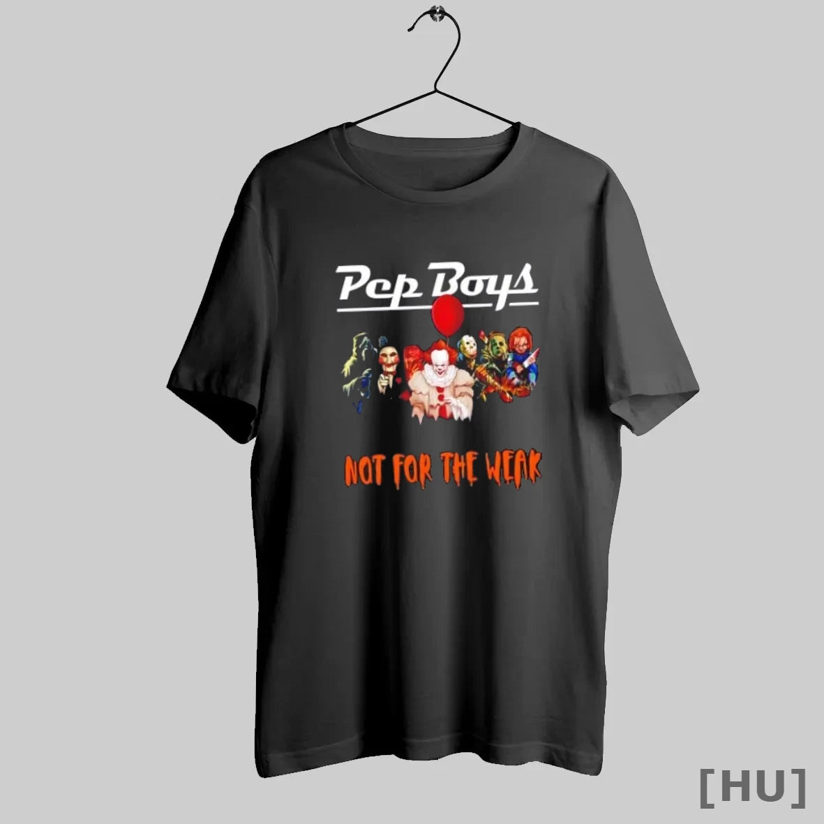 Officials Pep Boys X Horror Movies Halloween Not For The Weak T Shirt