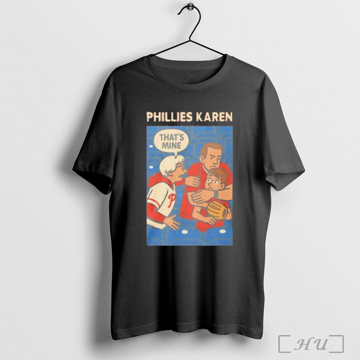 Officials Phillies Karen Thats Mine Comic T Shirt