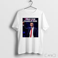 Officials Pray For Charlie Kirk Photo T Shirt