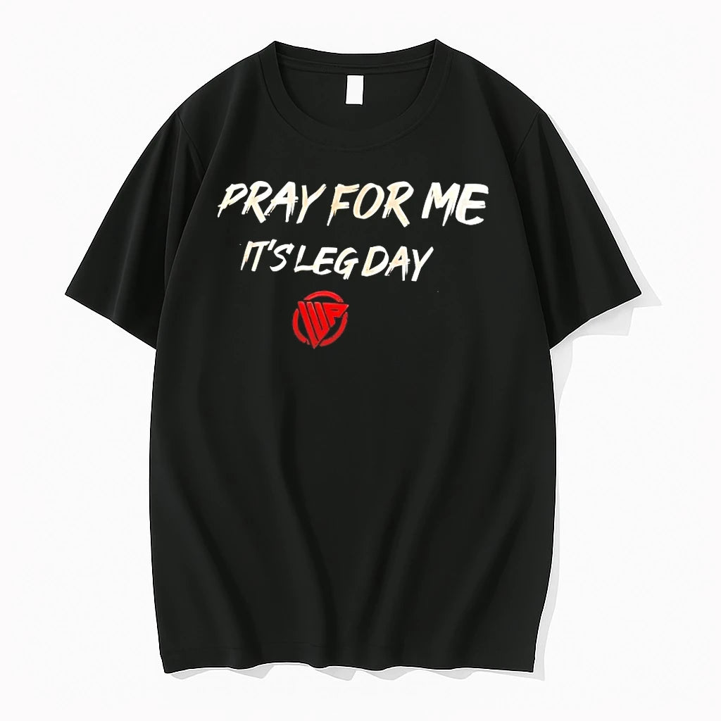 Officials Pray For Me Its Leg Day T Shirt Sweater