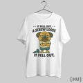 Officials Pug If Fell Out A Screw Loose It Fell Out T Shirt
