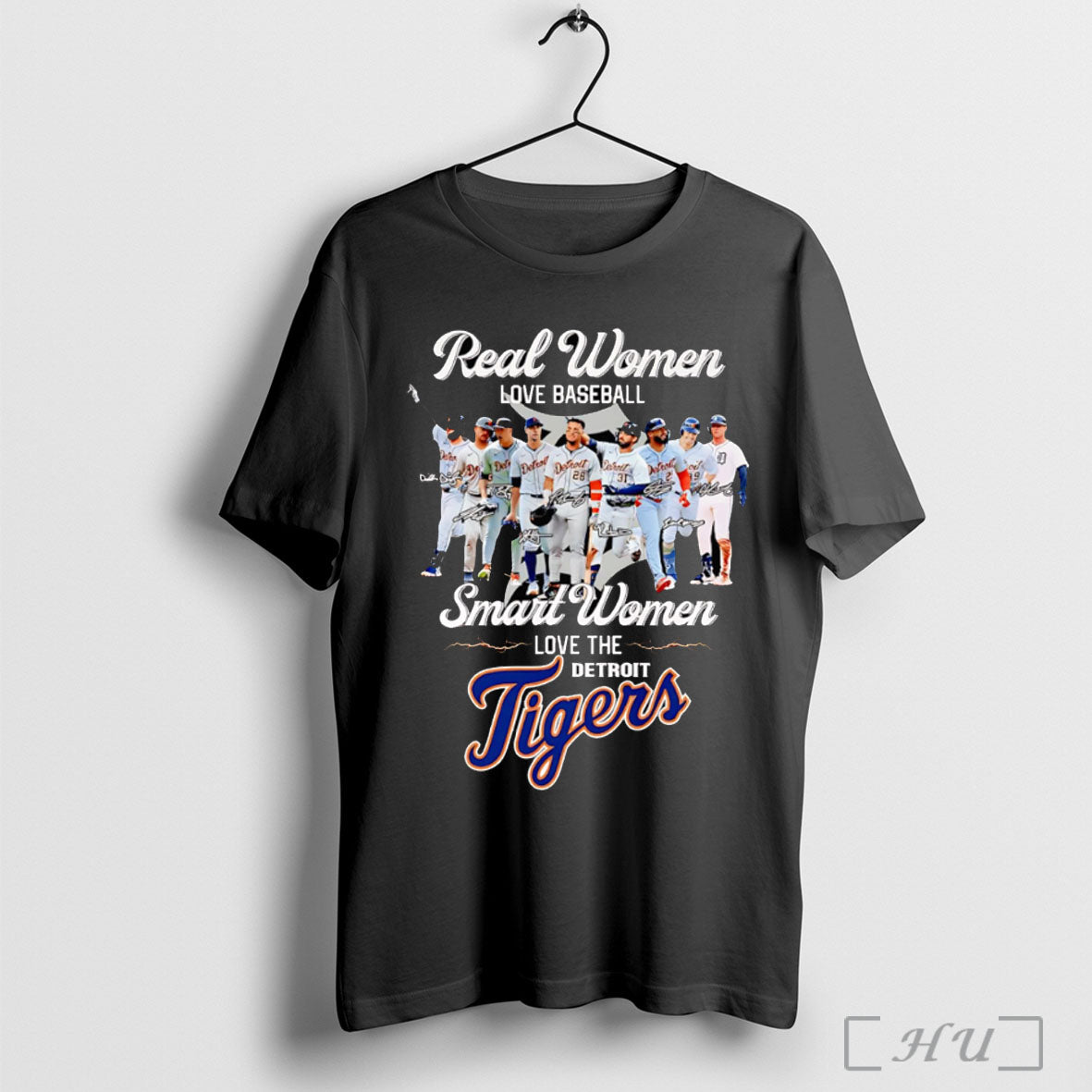 Officials Real Women Love Baseball Smart Women Love The Detroit Tigers Signatures Shirt Hoodie Sweater