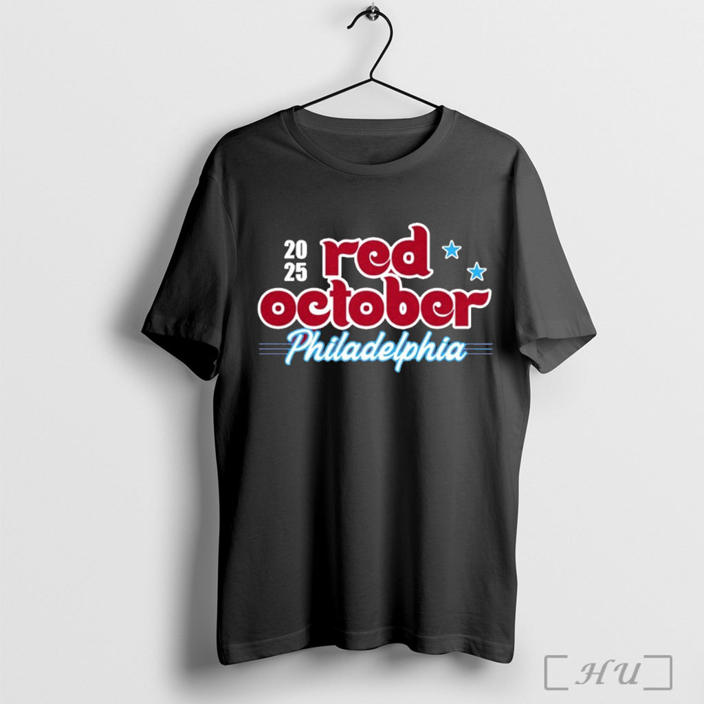 Officials Red October Philadelphia Baseball 2025 T Shirt