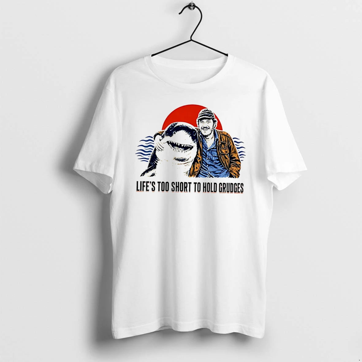 Officials Robert Shaw Lifes Too Short To Hold Grudges Jaws Tee Premium T Shirt