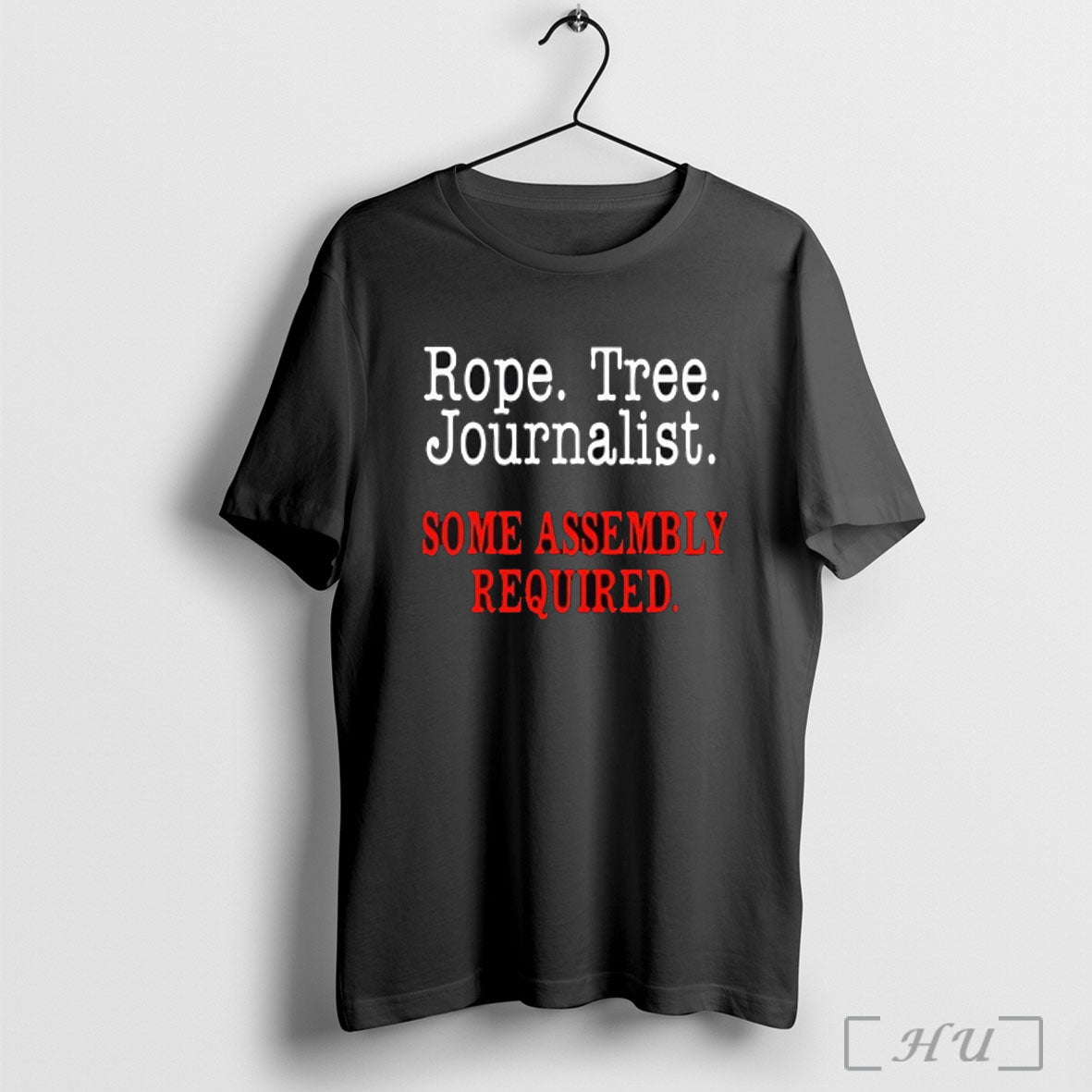 Officials Rope Tree Journalist Some Assembly Required T Shirt