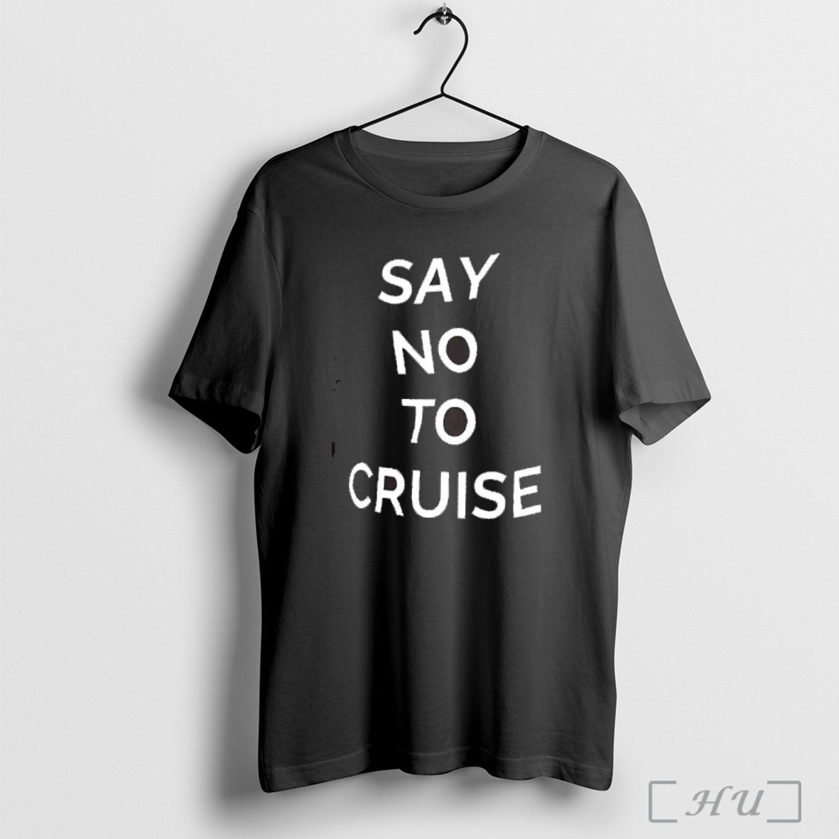 Officials Say No To Cruise T Shirt