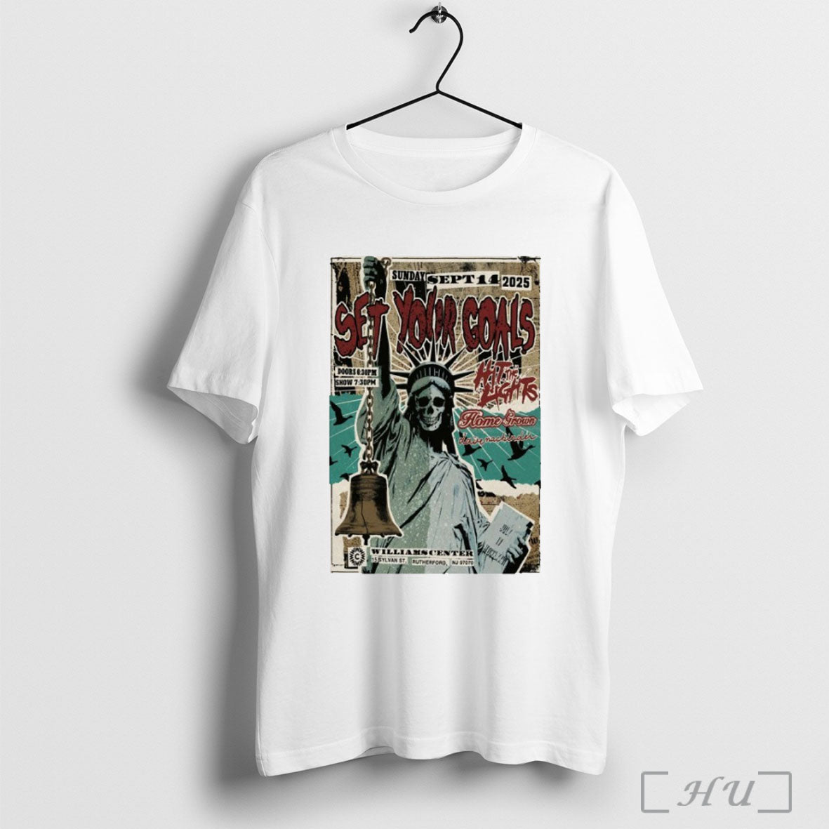 Officials Set Your Goals September 14 2025 In Rutherford Nj Liberty Statue T Shirt
