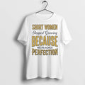 Officials Short Women Stopped Growing Because We Reached Perfection Front T Shirt Sweater